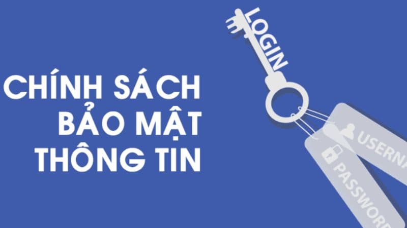 Giới thiệu qua những nội dung chính trong chính sách bảo mật