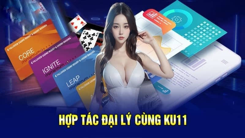 Hợp Tác Đại Lý Ku11