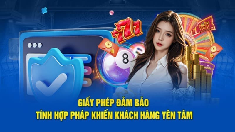 Giấy phép đảm bảo tính hợp pháp khiến khách hàng yên tâm